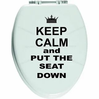 Toilet Seat Up Or Down Quotes - the most toilet