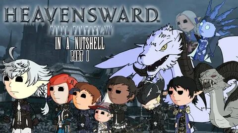 Final Fantasy XIV: Heavensward In a Nutshell Part 1 (Animate