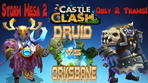 Castle Clash HD - Druid V's Ork Mesa 2 (Only 2 Teams) - YouT