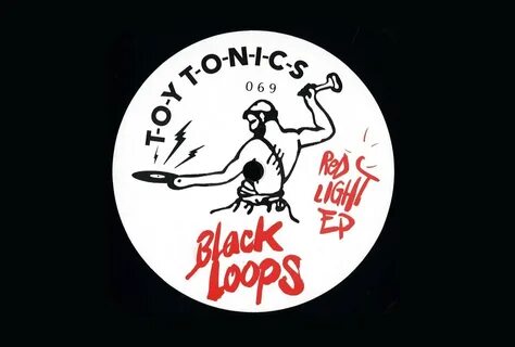 Black Loops - Red Light EP - House Music - House of Lords Toronto