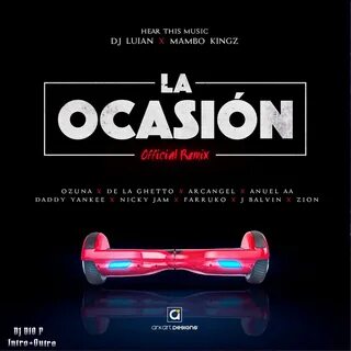 La Ocasión Official Remix - DJ Dio P Edit - 134Bpm Trap - In