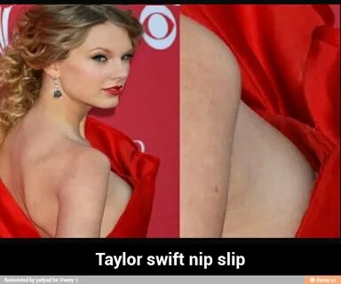 Taylor swift nip slip - Taylor swift nip slip