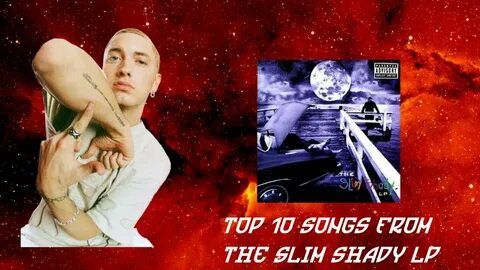 Top 10 Songs From The Slim Shady LP - YouTube Music