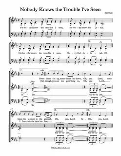 Free Choir Sheet Music - Nobody Knows the Trouble I’ve Seen 