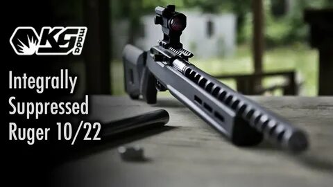 Integrally Suppressed Ruger 10/22 - KGMade EOS-22 - YouTube