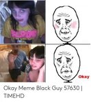 🐣 25+ Best Memes About Okay Meme Black Guy Okay Meme Black G