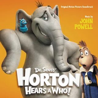 Хортон музыка из фильма Dr. Seuss' Horton Hears a Who! Origi