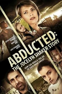 Abduction of Jocelyn Shaker - Movie Reviews