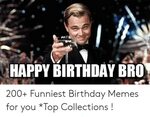 🐣 25+ Best Memes About Funny Happy Birthday Brother Meme Fun