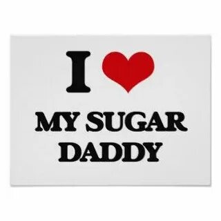 Sugardaddie.com Novelty sign, Quotes, Sugar daddy
