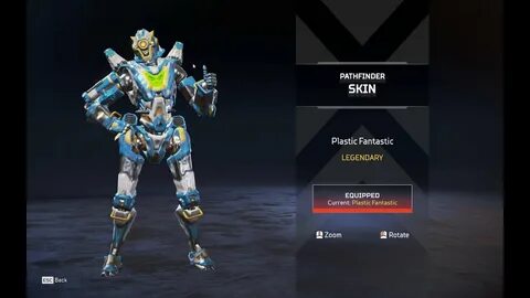 I bough the Plastic Fantastic Skin of Pathfinder in Apex Leg