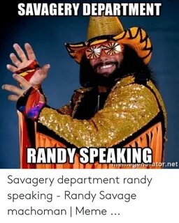 SAVAGERY DEPARTMENT RANDY SPEAKING E Atornet Savagery Depart