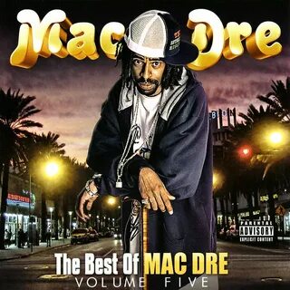 The Best Of Mac Dre II by Mac Dre on TIDAL