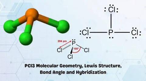 PCl3 Molecular Electron Geometry, Lewis Structure, Bond Angl