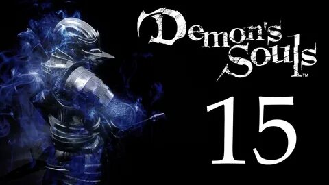 Let's Re-Discover Demon's Souls - Part 15 - Crystal Lizard N