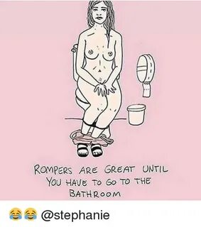 ROMPERS ARE GREAT UNTIL You HAVE to 6o TO THE BATHROoM 😂 😂 M