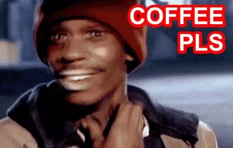 Dave chappelle fiending coffee GIF on GIFER - by Fejurus