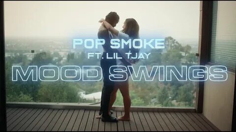 POP SMOKE - MOOD SWINGS ft. Lil Tjay (Official Video) - YouT