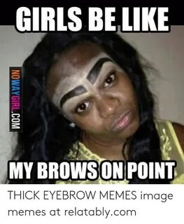 🐣 25+ Best Memes About Bad Eyebrows Meme Bad Eyebrows Memes