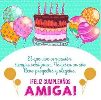 Feliz Cumpleaños Amiga Imágenes y Frases. Felicitaciones Imá