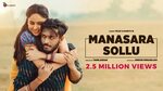 Manasara Sollu Official Video Song - Teejay Priyanka Nandita