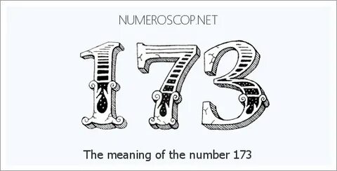 Meaning of 173 Angel Number - Seeing 173 - What does the num