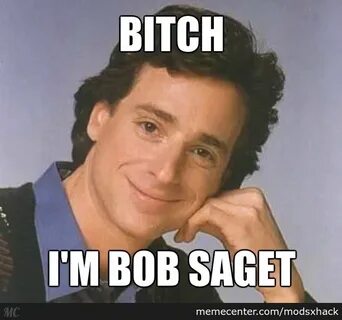 Bob Saget by modsxhack - Meme Center