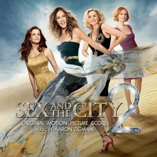 Aaron Zigman альбом Sex and the City 2 слушать онлайн беспла