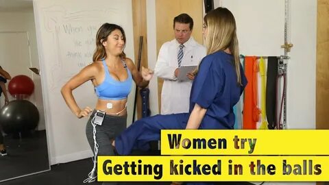 Women try getting kicked in the balls - YouTube