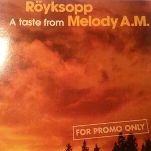 Álbum A taste from Melody A.M. de Royksopp