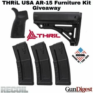 American Made Giveaway: THRiL USA AR-15 Furniture Set RECOIL