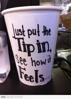 Tip cup win at my local bakery - Funny Funny tips, Funny tip