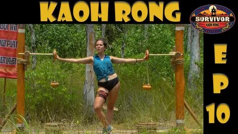 Survivor: Kaoh Rong - Episode 10 Recap / Podcast - YouTube