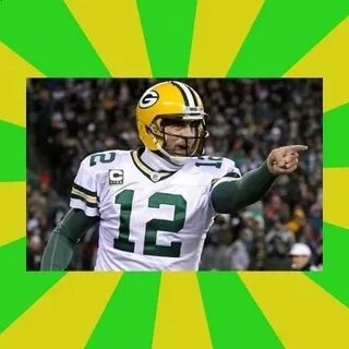 Aaron Rodgers Meme Generator