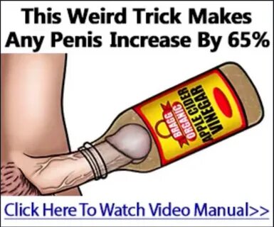 How To Make Penis Bigger Naturally.