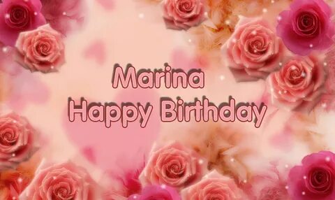 Happy Birthday Marina pictures congratulations.