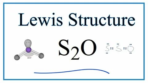 Lewis dot structure for S2O Disulfur monoxide - YouTube