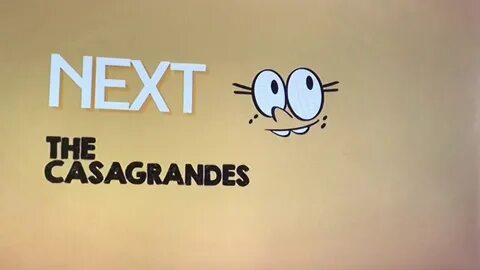 Coming up next is the Casagrandes here on Nicktoons - YouTub