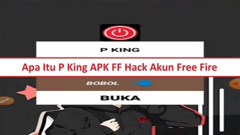 Download apk hack akun ff p king