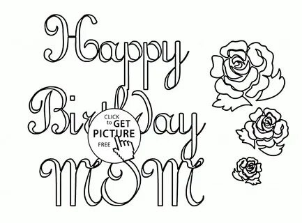 Happy Birthday Mom coloring page for kids, holiday coloring 