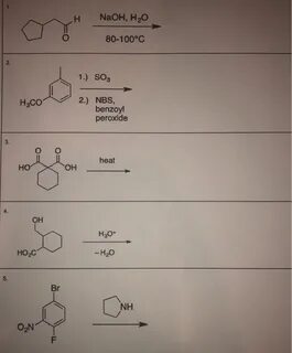 Solved H NaOH, H2O 80-100 ° C 2. 1.) SO3 H3CO 2.) NBS, benzo