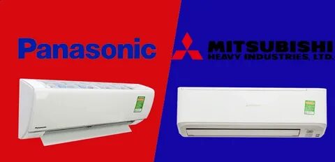 So sánh điều hoà Panasonic và điều hoà Mitsubishi Heavy