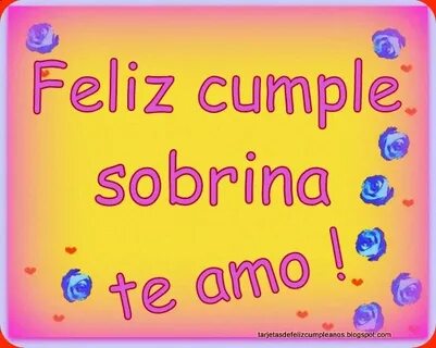 Feliz cumpleaños Sobrina*`* Feliz cumpleaños sobrino, Feliz 