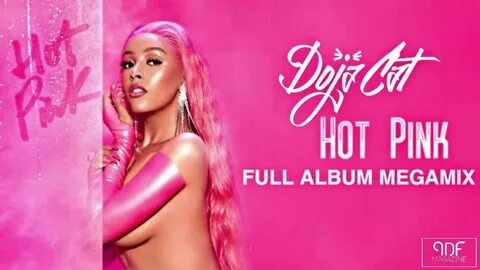 Doja Cat -Hot Pink- Full Album MegaMix By .PDF Magazine - Yo
