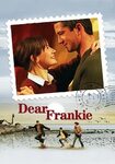 Дорогой Фрэнки" (Dear Frankie, drama, melodrama, buyuk brita