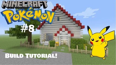 Minecraft Tutorial!: How to Build Ash Ketchum's House! / Pok