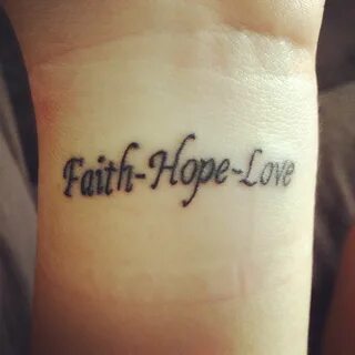 Pin by Patricia Clark on Tattoo ideas Faith hope love tattoo