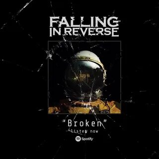 Falling In Reverse Twitterissä: "Our new song 'Broken' is no