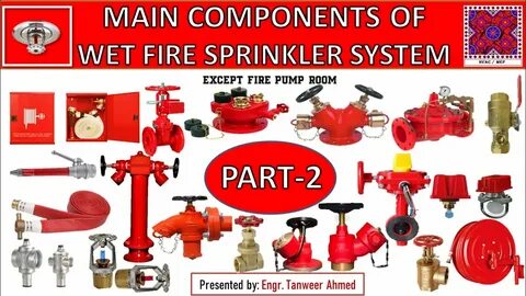 Main Components of Fire Sprinkler System Part-2 Except Pump 
