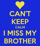 Missing My Brother In Heaven Quotes. QuotesGram Brother quot